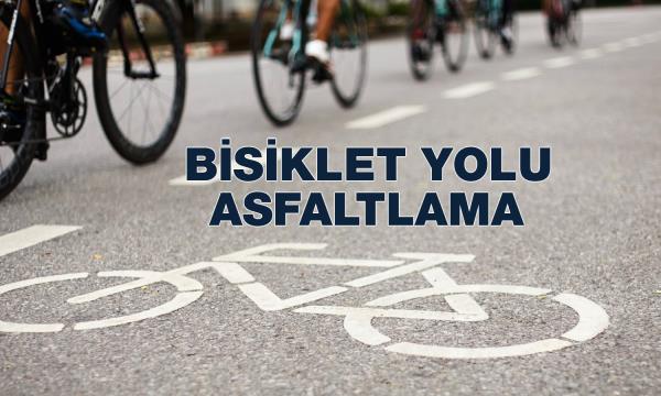 Bisiklet Yolu Asfaltlama